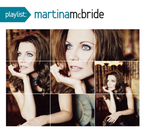 Playlist: the Very Best of Martina McBride