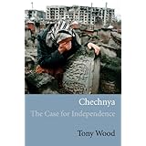 chechnya the case for independence