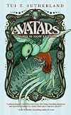 Avatars, Book One: So This Is How It Ends (Avatars)