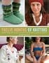 Twelve Months of Knitting: Improve Your Knitting Skills Month by Month with 36 Seasonal Projects