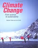 Climate change : from science to sustainability