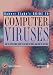 Robert Slade's Guide to Computer Viruses: How to Avoid Them, How to Get Rid of Them, and How to Get Help/Book and Disk