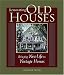 Renovating Old Houses (For Pros By Pros)