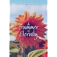 A Summer of Eternity by  Janelle Heiden