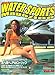 Hot WATER SPORTS Magazine (�z�b�g�E�H�[�^�[�X�|�[�c�}�K�W��) 2007�N 08���� [�G��]
