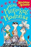 More meerkat madness