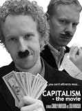 Capitalism - The Movie