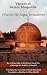 Virtues and History of Masjid al Aqsa: The Third Holiest Mosque to Muslims