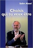 Choisis qui tu veux �tre