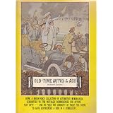 Old-Time Autos in the Ads: Being a Hodge-Podge Collection of Automobile Memorabilia Guaranteed to Stir Nostalgic Reminiscences for Anyone Past 50- And ... to Have Experienced a Ride in a Rumbleseat
