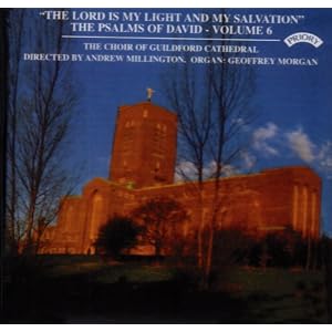 The Lord Is My Light and My Salvation - The Psalms of David, Vol. 6 by Guildford Cathedral Choir (Audio CD - 1993)