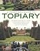 A Practical Guide to Topiary