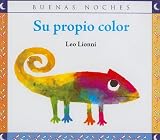 Su Propio Color/ It's Own Color
