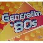 Generation 80's by  Men at Work, Dexy's Midnight Runners, Mr. Mister, Culture Club, and A-ha 