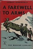 A Farewell to Arms (The Modern Library of the Worlds Best Books)