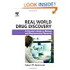 Real World Drug Discovery: A Chemist's Guide to Biotech and Pharmaceutical Research