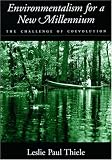 Environmentalism for a New Millennium: The Challenge of Coevolution