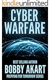Cyber Warfare: Prepping for Tomorrow Series