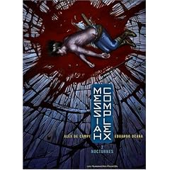 Messiah Complex, Tome 2 : Nocturnes