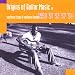 Origins of Guitar Music in Southern Congo & Northern Zambia 1950, '51, '52, '57, '58