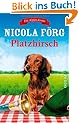 Platzhirsch: Ein Alpen-Krimi (Alpen-Krimis)