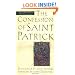 The Confession of Saint Patrick and Letter to Coroticus