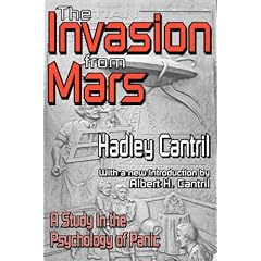 The Invasion from Mars: A Study in the Psychology of Panic
