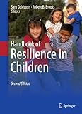 Handbook of resilience in children