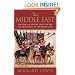 The Middle East: 2000 Years Of History From The Birth Of Christia: 2000 Years of History from the Rise of Christianity to the Present Day