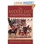 The Middle East: 2000 Years Of History From The Birth Of Christia: 2000 Years of History from the Rise of Christianity to the Present Day