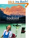 S�dtirol - zwischen Nord und S�d