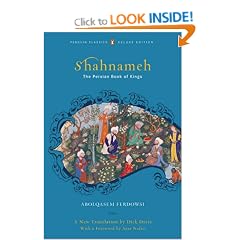 Shahnameh (Classics Deluxe Edition): The Persian Book of Kings (Penguin Classics Deluxe Edition)