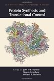 Protein synthesis and translational control : a subject collection from Cold Spring Harbor perspectives in biology