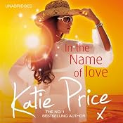 In the Name of Love | [Katie Price]