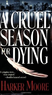 A Cruel Season for Dying