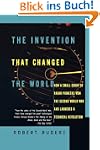 The Invention That Changed the World:...