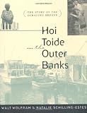 Hoi Toide on the Outer Banks: The Story of the Ocracoke Brogue