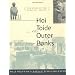 Hoi Toide on the Outer Banks: The Story of the Ocracoke Brogue
