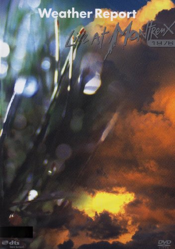 Weather Report - Live At Montreux 1976 [DVD]