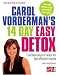 Carol Vorderman's 14 Days Easy Detox