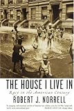 The House I Live In: Race in the American Century