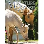 Miniature Horses: A Veterinary Guide for Owners & Breeders