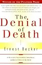 The Denial of Death