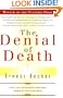 The Denial of Death