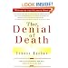 The Denial of Death