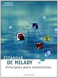 Estandar de Milady: Fundamento para esteticistas (Spanish Edition)