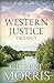 The Western Justice Trilogy