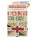 Balti Britain: A Provocative Journey Through Asian Britain: A Journey Through the British Asian Experience