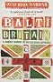 Balti Britain: A Provocative Journey Through Asian Britain
