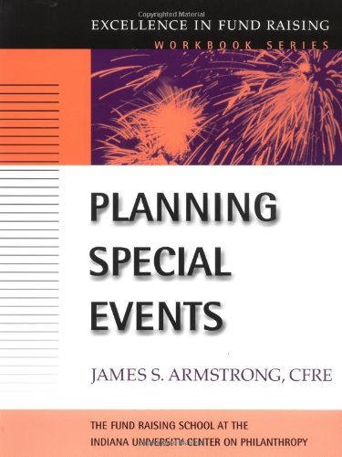Planning Special Events (J-B Fund Raising School Series)